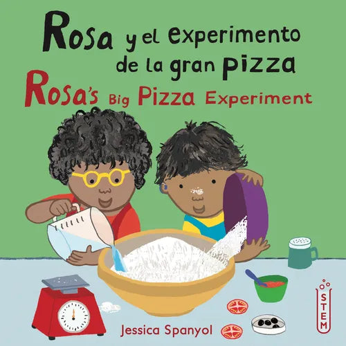 Rosa Y El Experimento de la Gran Pizza/Rosa's Big Pizza Experiment - Paperback