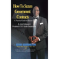 How To Secure Government Contracts - Hardcover