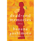 Dead-End Memories: Stories - Hardcover