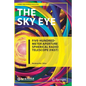The Sky Eye: Five-Hundred-Meter Aperture Spherical Radio Telescope (Fast) - Paperback