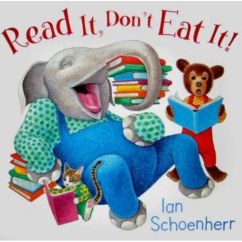 Read It, Don't Eat It! - Hardcover