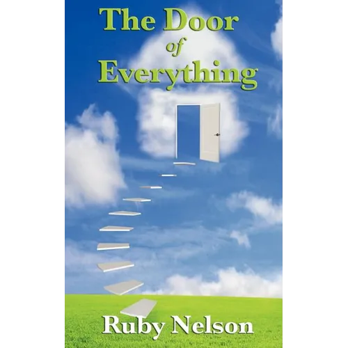 The Door of Everything: Complete and Unabridged - Paperback