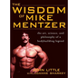Wisdom of Mike Mentzer - Hardcover