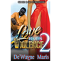 Love Hates Violence 2 - Paperback