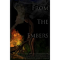 From the Embers - Paperback