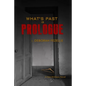 What's Past Is Prologue - Paperback