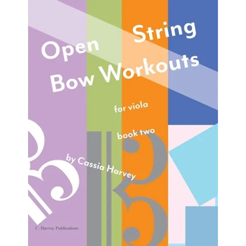 Open String Bow Workouts for Viola, Book Two - Paperback