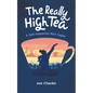 The Really High Tea - Paperback