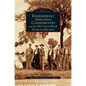 Remembering Arkansas Confederates and the 1911 Little Rock Veterans Reunion - Hardcover