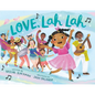 Love, Lah Lah - Hardcover