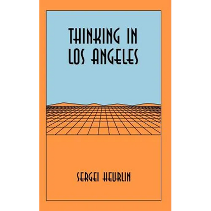 Thinking in Los Angeles - Paperback