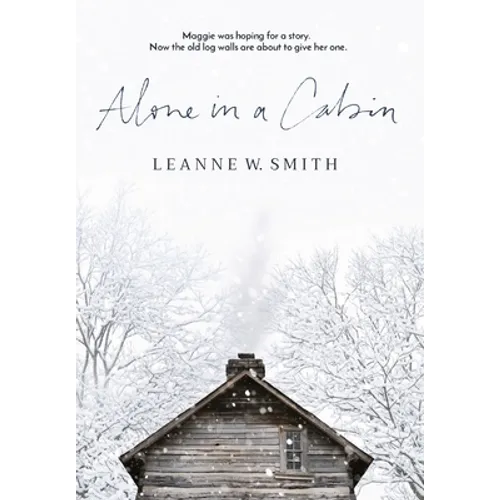 Alone in a Cabin - Hardcover