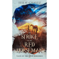 The Strike of the Red Horseman - Hardcover