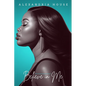 Believe in Me - Paperback