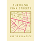 Through Pink Streets - Paperback