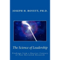 Science of Leadership: Findings from a Quarter Century of Peer-Reviewed Research - Paperback