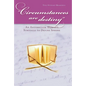 Circumstances Are Destiny: An Antebellum Woman's Struggle to Define Sphere - Hardcover