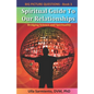 Spiritual Guide To Our Relationships - Paperback