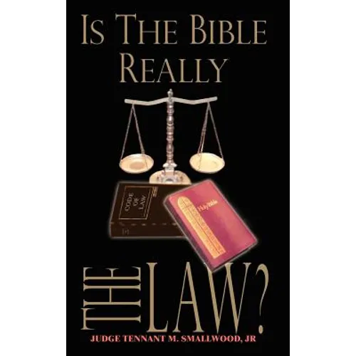 Is the Bible Really the Law? - Hardcover