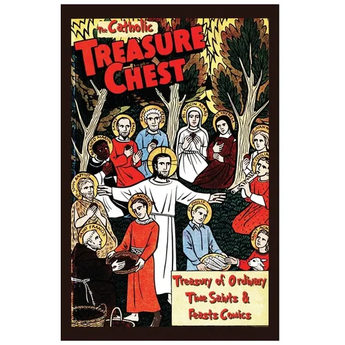 The Catholic Treasure Chest Comic Book Treasury of Saints - Ordinary Time Comics - Paperback
