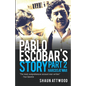 Pablo Escobar's Story 2: Narcos at War - Paperback