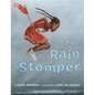 The Rain Stomper - Hardcover