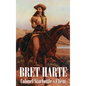 Colonel Starbottle's Client by Bret Harte, Fiction, Westerns, Historical, Short Stories - Hardcover
