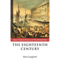 The Eighteenth Century: 1688-1815 - Paperback