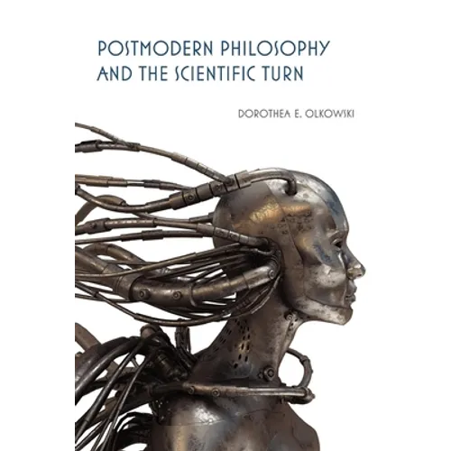 Postmodern Philosophy and the Scientific Turn - Paperback