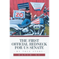 The First Official Redneck for US Senate: My True Story - Paperback