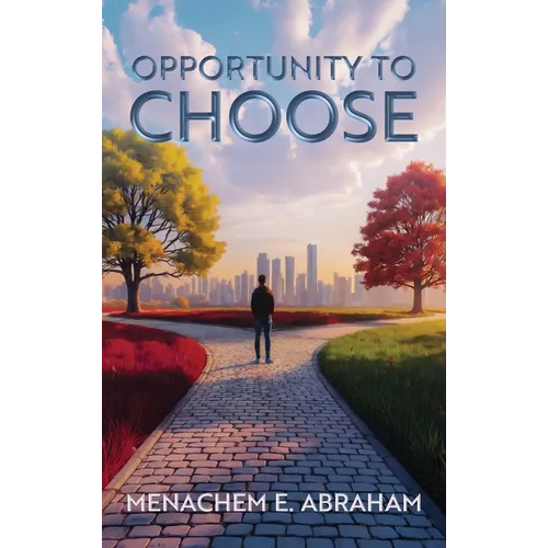Opportunity to Choose - Hardcover