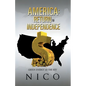America: Return to Independence: Green Energy as the Key - Paperback