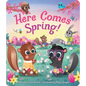 Here Comes Spring! - Board Book