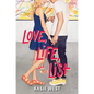 Love, Life, and the List - Paperback