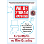 Value Stream Mapping: How to Visualize Work and Align Leadership for Organizational Transformation - Hardcover