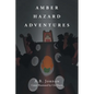 Amber Hazard Adventures - Paperback