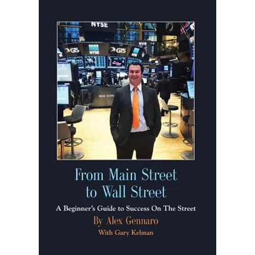 From Main Street to Wall Street - Hardcover