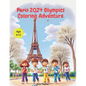 Paris 2024 Olympics Coloring Adventure - Paperback