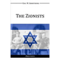 The Zionists - Paperback