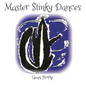 Master Stinky Dances: Help Children Share and Care - Hardcover