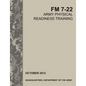 Army Physical Readiness Training: The Official U.S. Army Field Manual FM 7-22 - Paperback