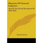 Memoirs Of General Lafayette: And Of The French Revolution Of 1830 (1833) - Paperback