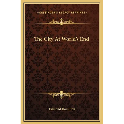 The City At World's End - Hardcover