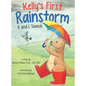 Kelly's First Rainstorm - R and L Sounds: A Speech Therapy Tool for Children Ages 5-10 Years - Hardcover