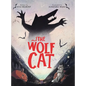 The Wolf Cat - Hardcover