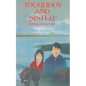 Toughboy and Sister - Paperback