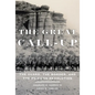 The Great Call-Up: The Guard, the Border, and the Mexican Revolution - Paperback