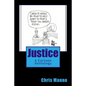 Justice: A Cartoon Anthology - Paperback