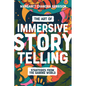 The Art of Immersive Storytelling: Strategies from the Gaming World - Paperback