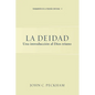 La Deidad: Una introducción al Dios triuno - Paperback